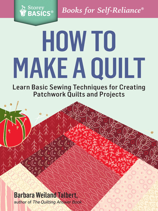 Title details for How to Make a Quilt by Barbara Weiland Talbert - Available